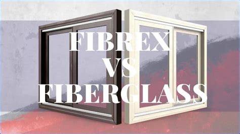 Fibrex vs Fiberglass | Compare These Window Frame Materials