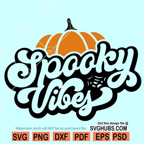 Spooky vibes svg, Halloween shirt svg, Halloween svg