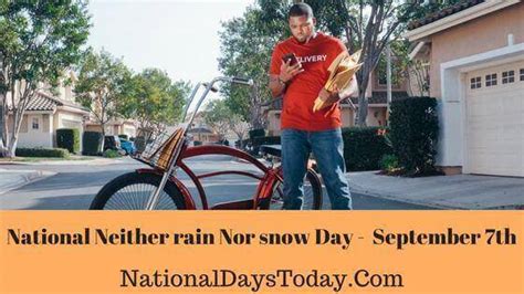 National Neither Rain Nor Snow Day 2023 - Why This Day