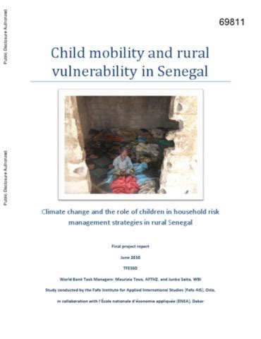 Child Mobility and Rural Vulnerability in Senegal : Climate Change and the Role of Children in ...