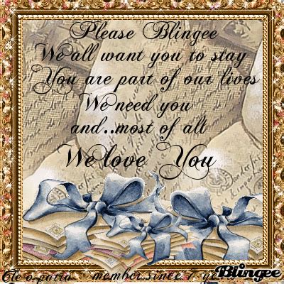 ♥ WE WANT BLINGEE TO STAY ♥ Picture #135327791 | Blingee.com