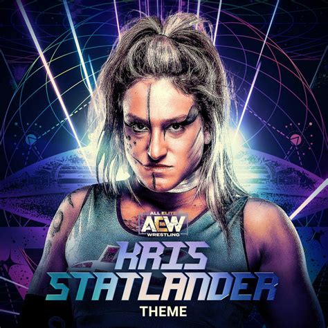 The Galaxy's Greatest (Kris Statlander AEW Theme) | All Elite Wrestling