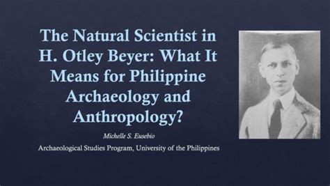 (PDF) The Natural Scientist in H. Otley Beyer: What It Means for ...