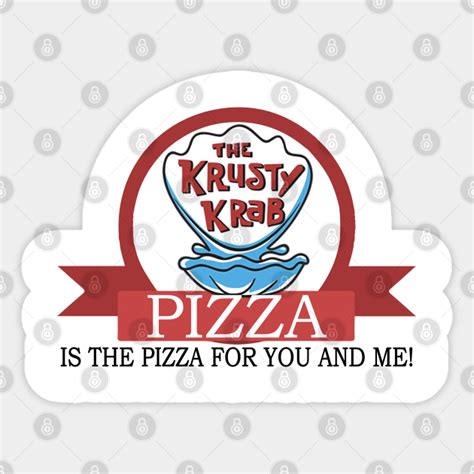 Krusty Krab Pizza - Krusty Krab - Sticker | TeePublic