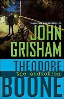 Theodore Boone: the Abduction: John Grisham: 9780142421376: Amazon.com ...