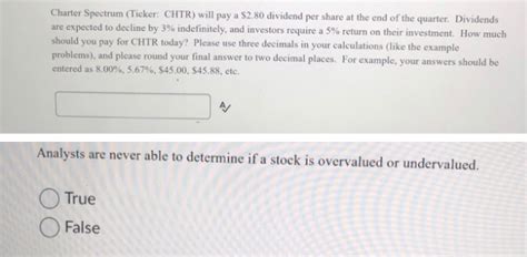 Solved Charter Spectrum (Ticker: CHTR) will pay a $2.80 | Chegg.com