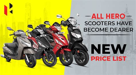 Hero Scooters Price Hiked - Check Out The New vs Old Price List of All Scooters