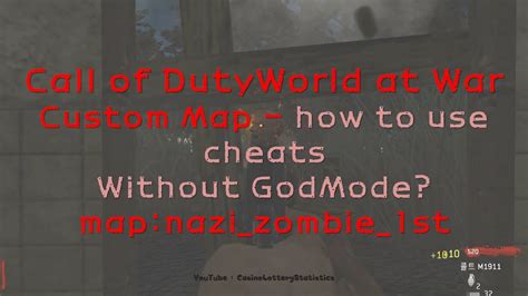 Call of Duty World at War Custom Map 1 - nazi_zombie_1st How to use cheats Without GodMode - YouTube