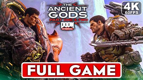 DOOM ETERNAL THE ANCIENT GODS Gameplay Walkthrough FULL GAME [4K 60FPS PC ULTRA] - No Commentary ...