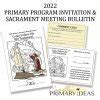 2022 Primary Program Invitation & Sacrament Meeting Bulletin - Camille ...