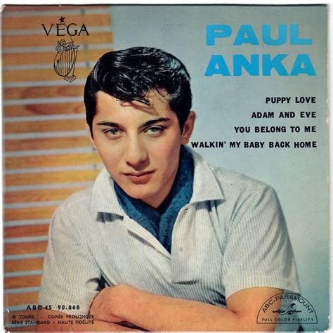 Paul Anka-Puppy Love 1960 | Anka, Puppy love, Paul