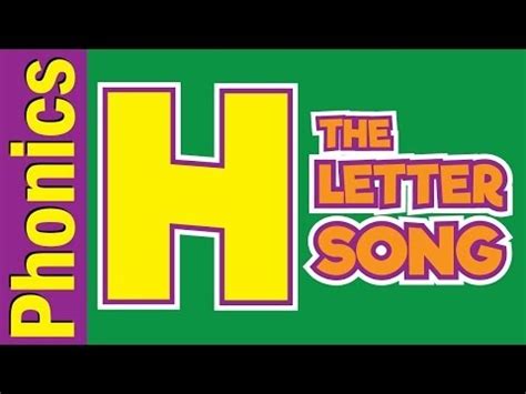 Learning Phonics: The Letter H Song | Phonics Song | The Letter Song | Songs For Children ...