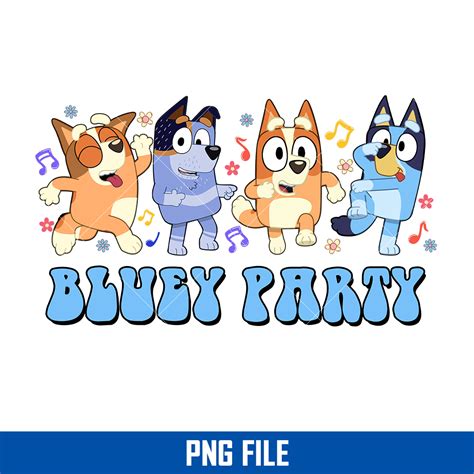 Bluey Party Png, Bluey Dance Png, Bluey Png, Cartoon Png Dig | Inspire ...