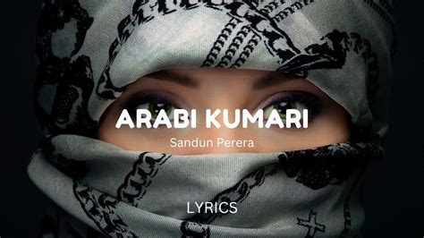 Arabi Kumari (අරාබි කුමාරි) LYRICS - YouTube