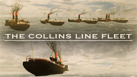 The Collins Line Fleet - YouTube