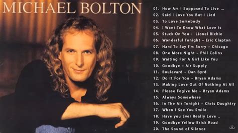 Michael Bolton Greatest Hits - Best Songs Of Michael Bolton Nonstop Collection ( Full Album ...