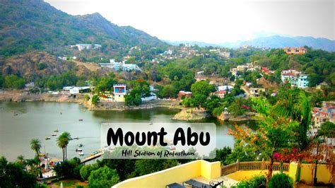 11 Tourist Places To Visit in Mount Abu - Roshan Panjiyara