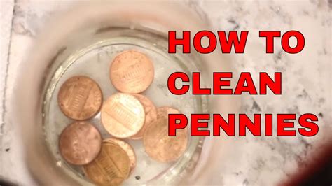 HOW TO CLEAN PENNIES| SCIENCE EXPERIMENT - YouTube