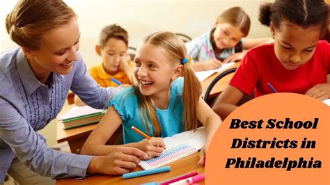 Best School Districts in Philadelphia