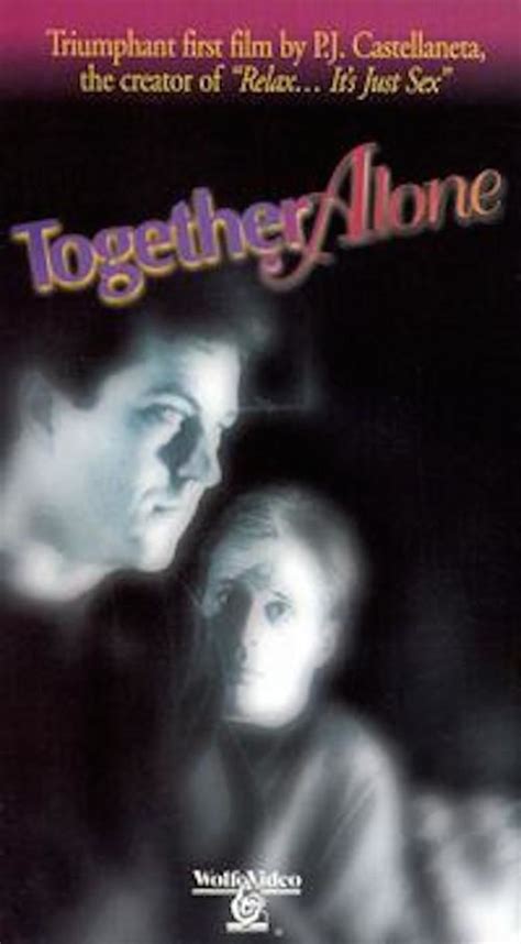 Together Alone (film) - Alchetron, The Free Social Encyclopedia