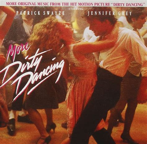 More Dirty Dancing : Various Artists: Amazon.fr: Musique