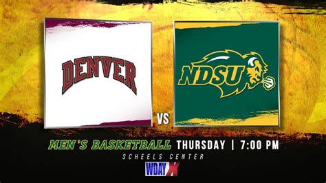 NDSU Mens Basketball: Bison vs. Denver Pioneers LIVE on WDAY Xtra, Scheels Center NDSU, Fargo ...