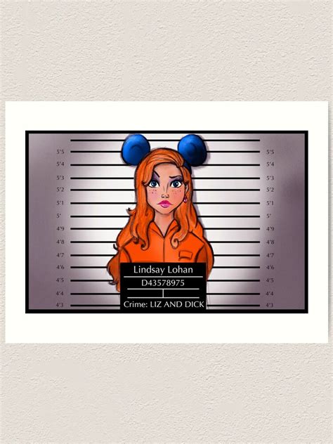 "Lindsay Lohan goes to Disney jail " Art Print for Sale by deedoochafik | Redbubble