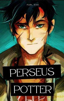 Perseus Potter - Chapter 15 - Page 3 - Wattpad