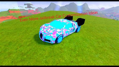 5 More Jailbreak Car Customization Ideas YOU Should Try | Roblox - YouTube