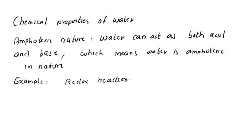 SOLVED: What are the chemical properties of water?