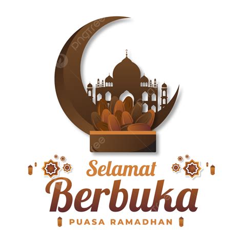 Selamat Berbuka Puasa Ramadhan Dan Feliz Fiesta Iftar PNG , Selamat ...