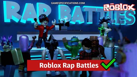 Awesome Roblox Rap Battles Explained With Lyrics - Game Specifications