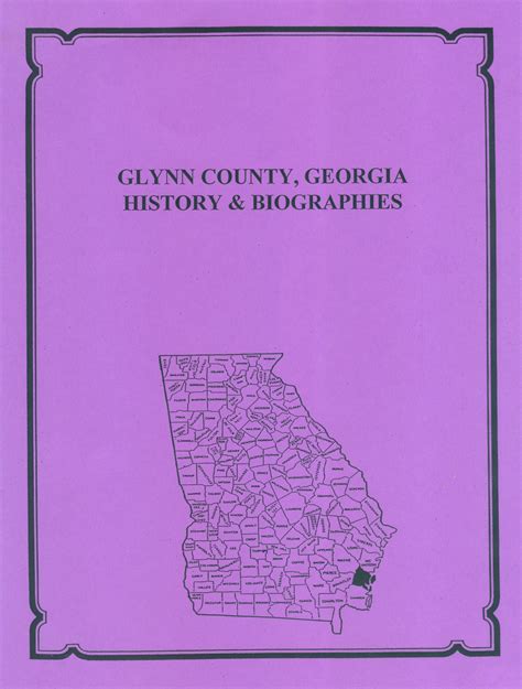 Glynn County, Georgia History and Biographies - Mountain Press and Southern Genealogy Books