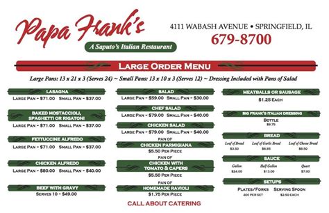 If you have a large group to feed contact Papa Franks at ***-***-****. | Italian restaurant ...