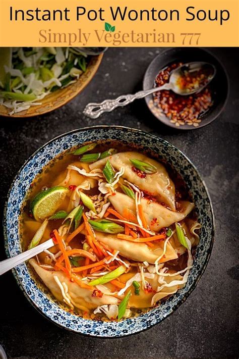 Instant Pot Wonton Soup Recipe - Vegetarian - simplyvegetarian777