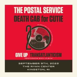 Live Nation and OVG360 Present The Postal Service and Death Cab for Cutie GIVE UP ...