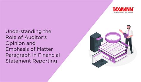 Understanding the Role of Auditor's Opinion and Emphasis of Matter Paragraph in Financial ...