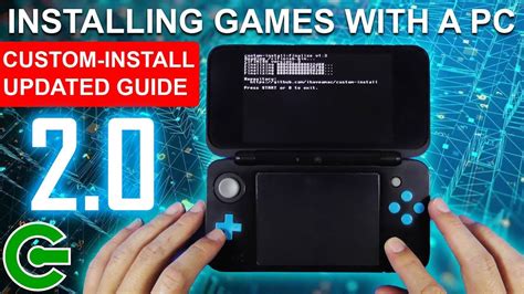 INSTALLING 3DS CIA GAMES DIRECLY TO THE SD CARD USING A PC - CUSTOM INSTALL 2.0 ~ UPDATED GUIDE ...