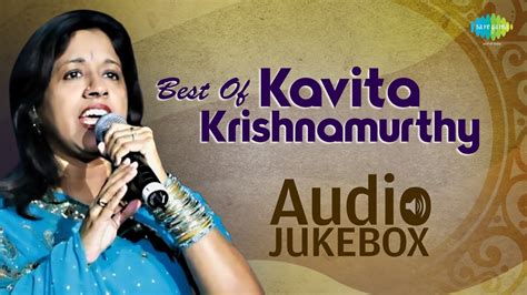 Best Of Kavita Krishnamurthy | HD Songs Jukebox - YouTube