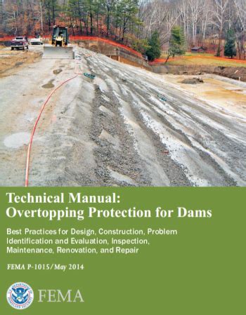 Technical Manual: Overtopping Protection for Dams (FEMA P-1015) - ASDSO Dam Safety Toolbox