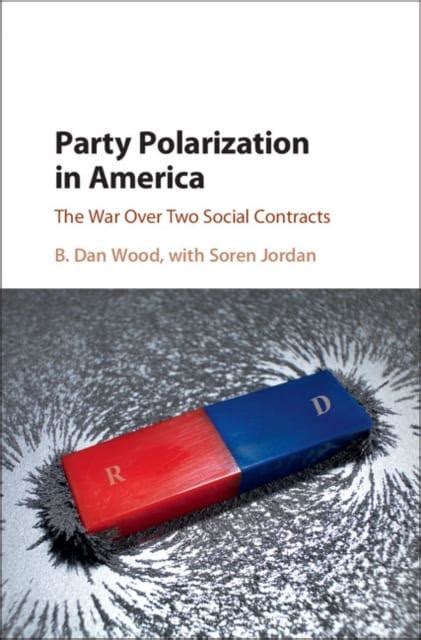 Party Polarization in America : B. Dan Wood (author) : 9781108169158 ...