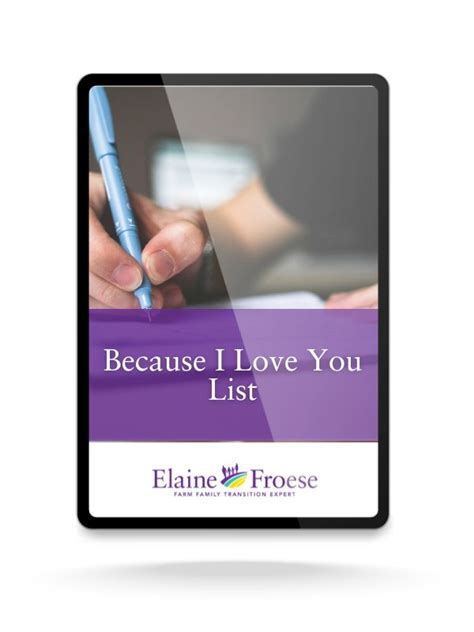 Because I Love You List - Elaine Froese | Canada’s Farm Whisperer ...