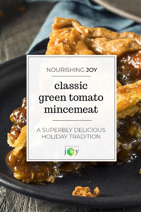 Green Tomato Mincemeat Recipe: The {Surprisingly} Best Way to Make