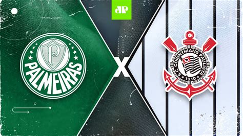 Palmeiras x Corinthians: assista à transmissão da Jovem Pan ao vivo ...