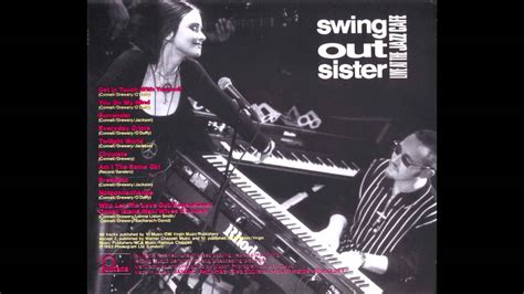 Swing Out Sister ・ Breakout (Live At The Jazz Cafe) - YouTube