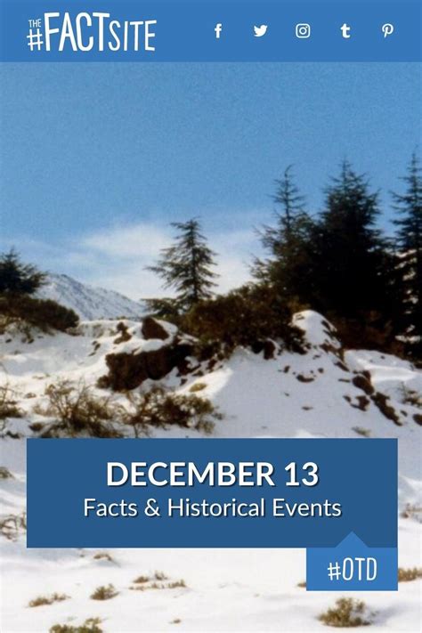 December 13 facts historical events on this day – Artofit