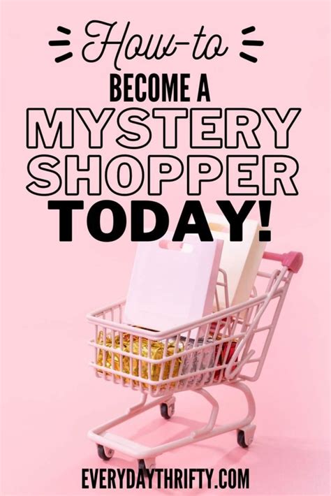 Everything Needed to Start Mystery Shopping! - Everyday Thrifty