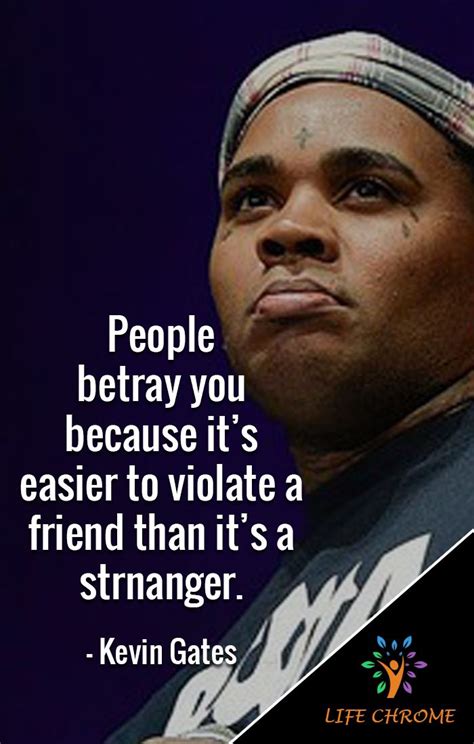 Pin on Kevin Gates Quotes