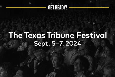 The 2024 Texas Tribune Festival will be Sept. 5-7 | The Texas Tribune