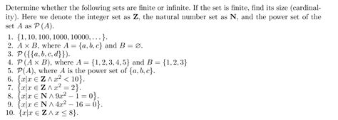 Solved Determine whether the following sets are finite or | Chegg.com